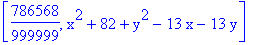 [786568/999999, x^2+82+y^2-13*x-13*y]